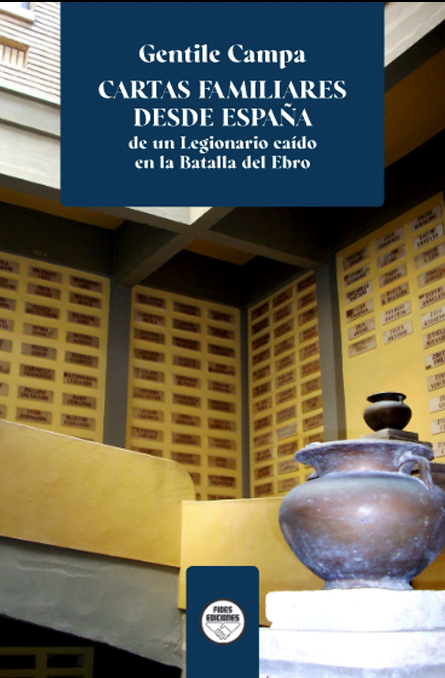 Cartas familiares desde España de un Legionario caído en la Batalla del Ebro