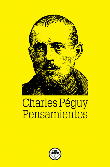 Charles Péguy. Pensamientos