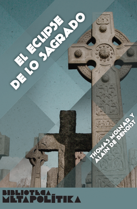 El eclipse de lo sagrado