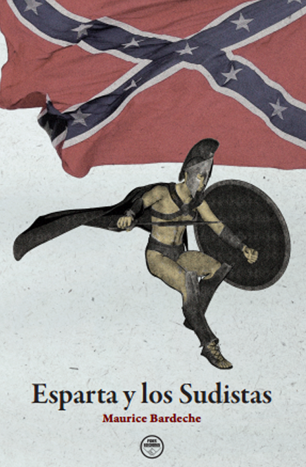 Esparta y los Sudistas