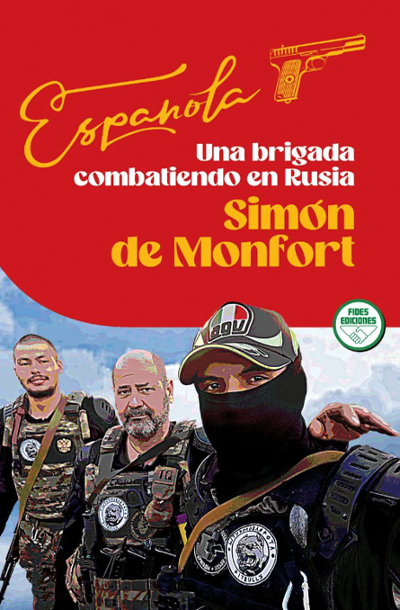 Española. Una brigada combatiendo en Rusia