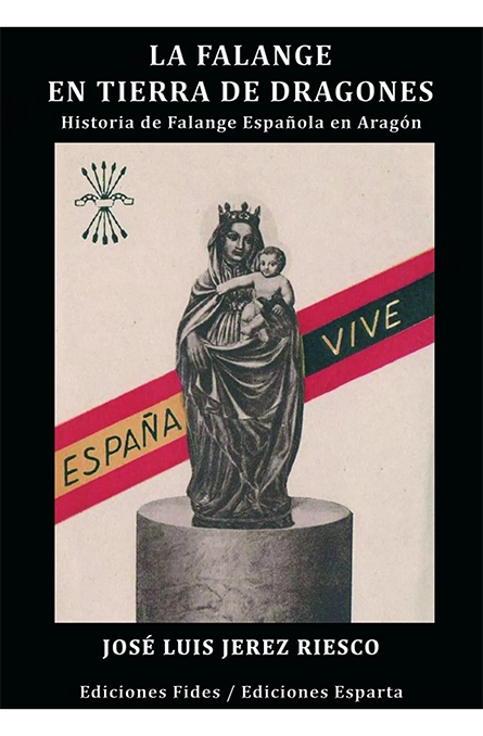 La Falange en tierra de dragones